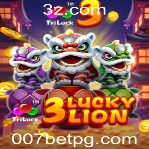 Descubra o Fascinante Mundo de 3LUCKYLION com 007bet