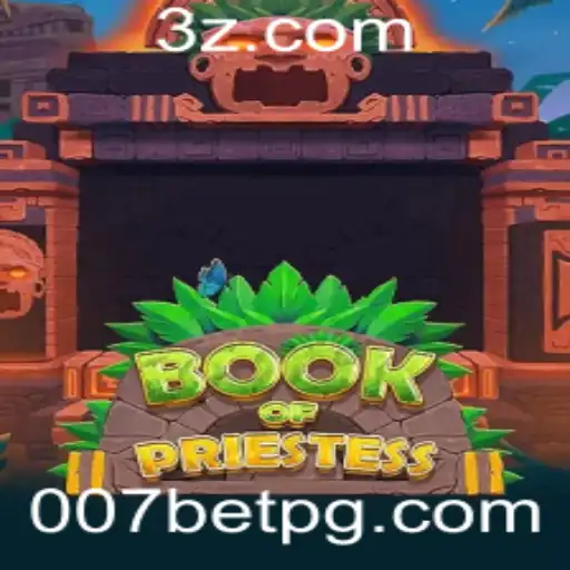Descubra o Fascinante Mundo de BookOfPriestess e Explore as Possibilidades com 007bet