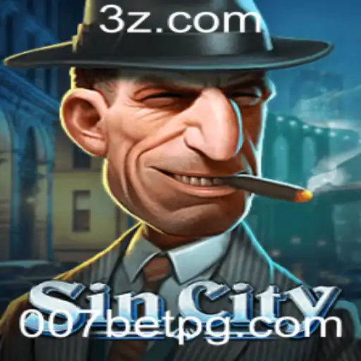 Explorando o Universo de SinCity: Um Mergulho no 007bet